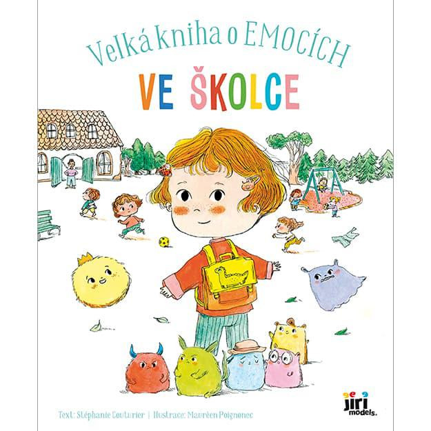 Velká kniha o emocích Ve školce