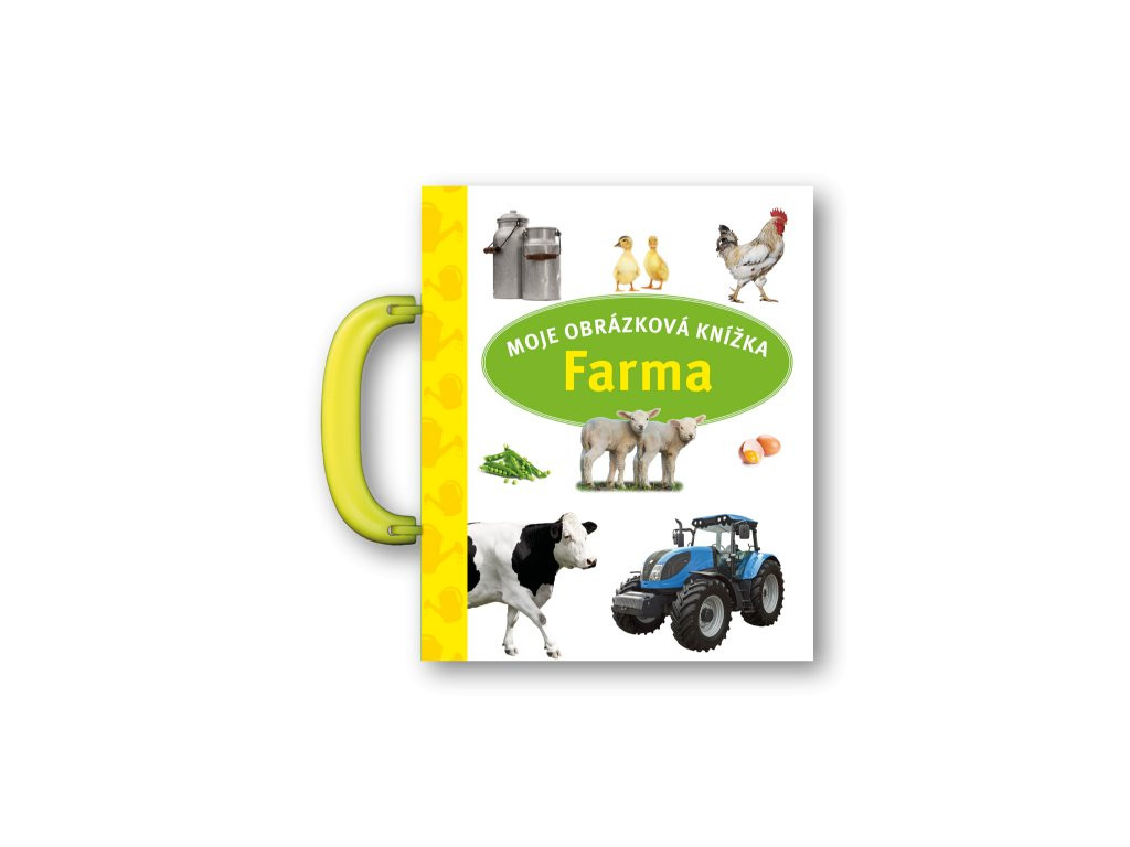 Svojtka Moje obrázková knížka Farma
