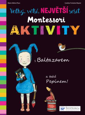 Svojtka Kniha Velký, větší, NEJVĚTŠÍ sešit Montessori aktivity
