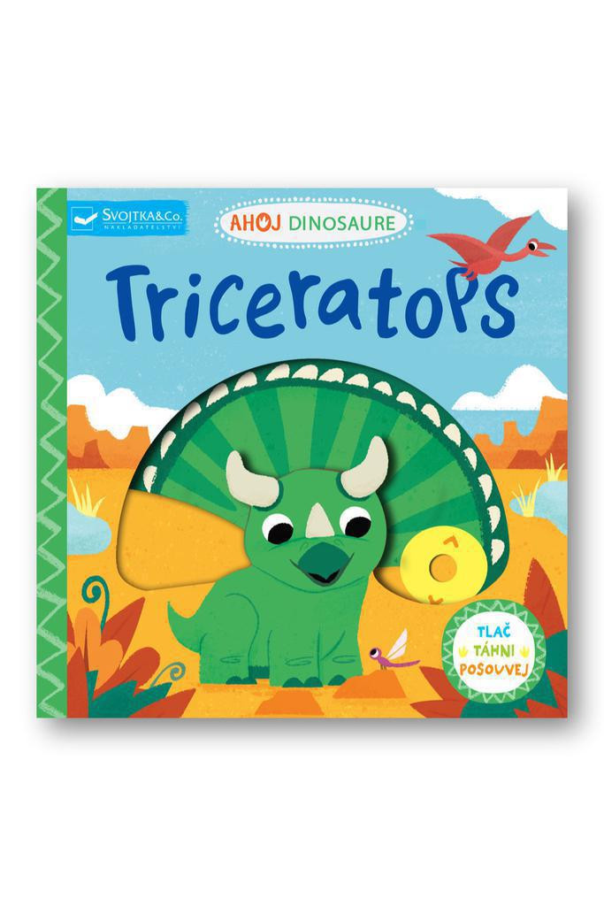 Ahoj Dinosaure Triceratops