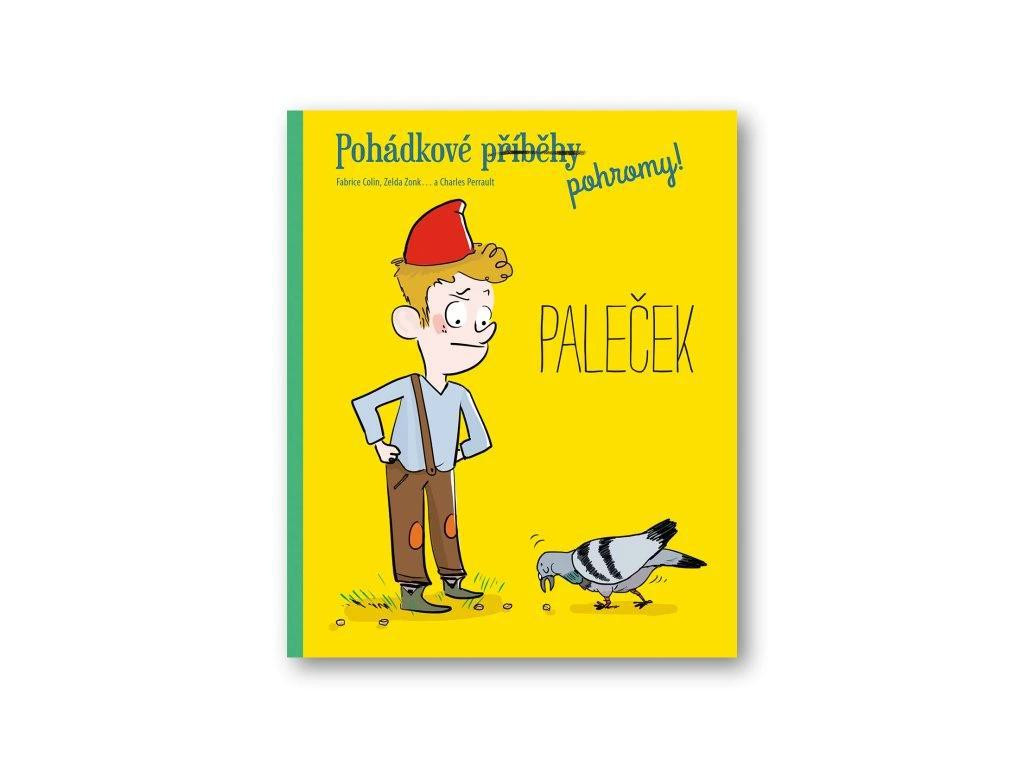 Svojtka Pohádkové pohromy! - Paleček