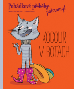 Pohádkové pohromy! - Kocour v botách