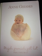 Kniha Mých Prvních Pět Let Anne Geddes - Kahu 2.JAKOST - ohnuté rohy