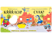 Křřřach! Posuň a poslouchej! Sam Taplin, ilustrace Ailie Busby