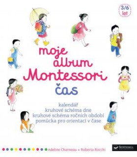 Kniha Moje album Montessori - Čas