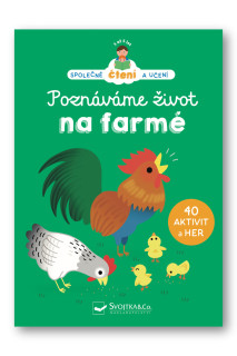 Poznáváme život na farmě