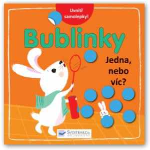 Výtvarná knížka se samolepkami - Jedna, nebo víc? – Bublinky