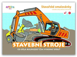 Stavařské omalovánky - Stavební stroje