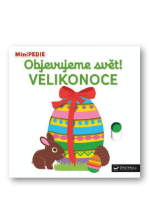 MiniPEDIE Objevujeme svět! Velikonoce