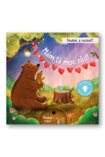 Foukni a rozsviť - Mám tě moc rád! Aleksandra Szmidt, Maria Hoeck