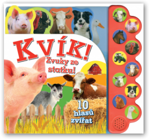 Kvík! Zvuky ze statku!