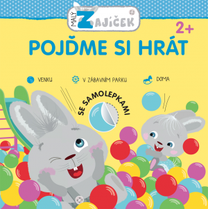 Malý zajíček - pojďme si hrát