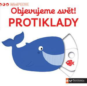 Leporelo MiniPEDIE – Objevujeme svět! Protiklady