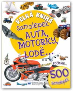 Velká kniha samolepek - auta, motorky, lodě nezobra