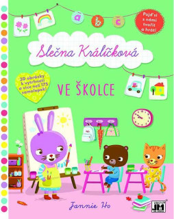 Slečna Králíčková - Ve školce