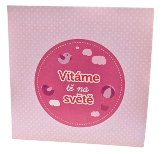 Přání k narození pro holčičku - Vítáme tě na světě - růžové