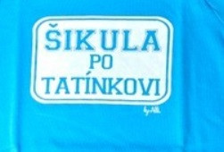 Ponožky s nápisem ŠIKULA PO TATÍNKOVI
