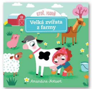 Svojtka Otoč, posuň - Velká zvířata z farmy