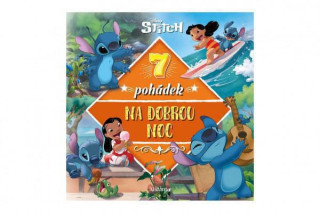 Knížka Stitch - 7 pohádek na dobrou noc