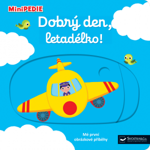 MiniPEDIE - Dobrý den, letadélko!