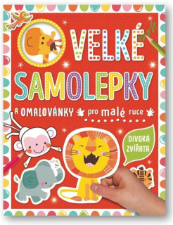 Velké samolepky a omalovánky pro malé ruce Divoká zvířata Véronique Petit