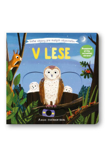 V lese - Velké objevy pro malé objevitele 