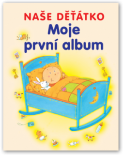 Moje první album - Kniha pro miminka