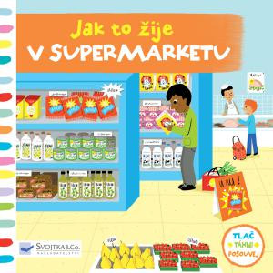 Leporelo Jak to žije v supermarketu