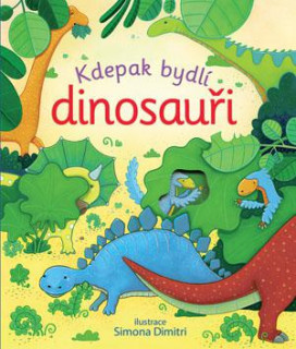 Leporelo Kdepak bydlí dinosauři