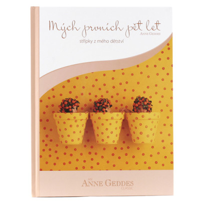 Kniha Mých Prvních Pět Let - Květináče Anne Geddes