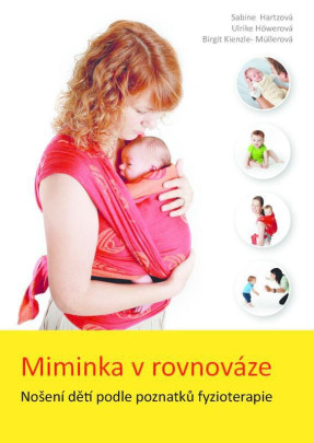 Kniha- miminka v rovnováze Nošení dětí