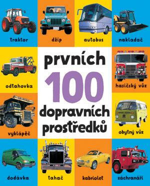 Prvních 100 dopravních prostředků