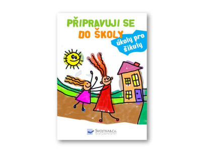 Připravuji se do školy - úkoly pro šikuly