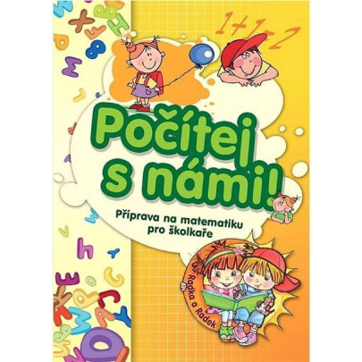 Pracovní sešit Počítej a námi pro školkaře