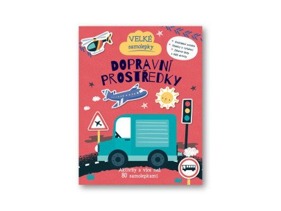 Velké samolepky a aktivity Dopravní prostředky