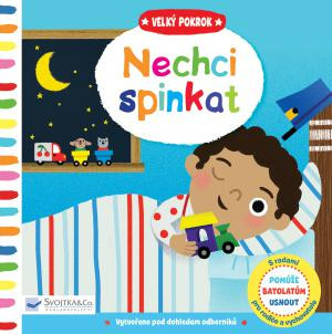 Leporelo Velký pokrok Nechci spinkat