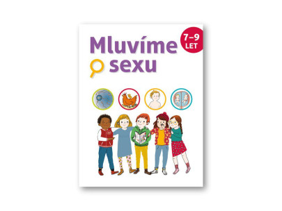 Mluvíme o sexu 7-9 let Ch. Verdoux, J. Cohen, J. Kahn-Nathan, M. Leghima