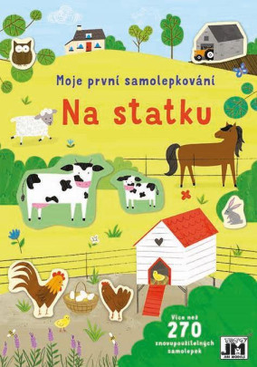 První samolepkování - Na statku