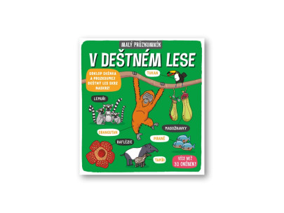 Svojtka Malý průzkumník  V deštném lese 