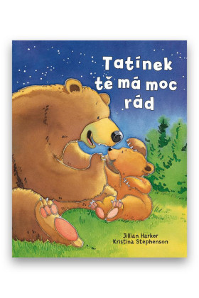 Knížka Tatínek tě má moc rád