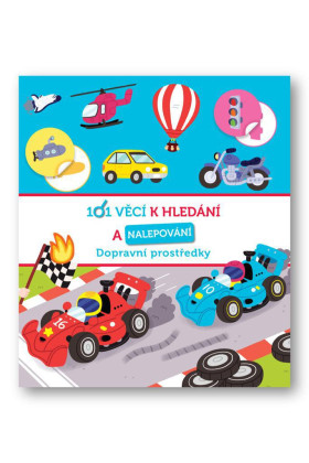 101 věcí k hledání a nalepování Dopravní prostředky