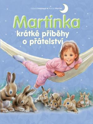 Kniha Martinka - krátké příběhy o přátelství