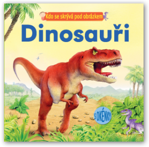 Kniha Kdo se skrývá pod obrázkem – Dinosauři