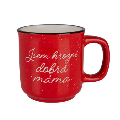 Hrnek - Jsem hrozně dobrá máma