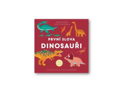 První slova Dinosauři Fiona Powers