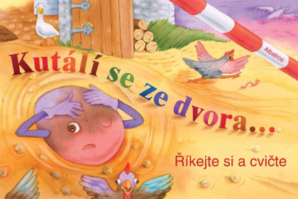 Knížka Kutálí se ze dvora 24 x 16 cm