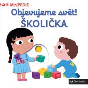 Leporelo MiniPEDIE – Objevujeme svět! ŠKOLIČKA