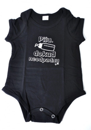 Body krátký rukáv s nápisem PIJU DOKUD NEODPADNU vel. 62-68