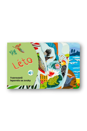 Tvarované leporelo se zvuky - Léto