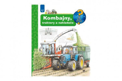 Knížka Kombajny, traktory a nakladače